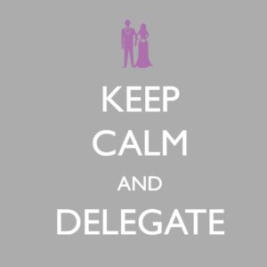 Keep-Calm-and-Delegate